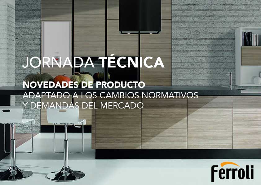 Jornada Técnica Ferroli: novedades de producto (cancelada por activación del Escenario 2 del protocolo anticontaminación)